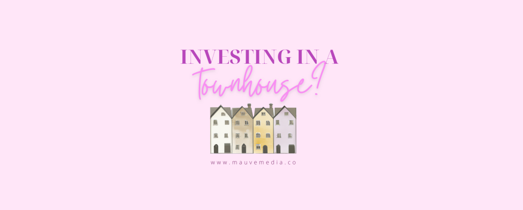 Is a Townhouse a Good Investment?